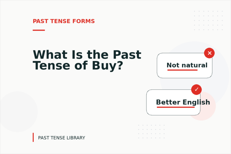 What Is the Past Tense of Buy?