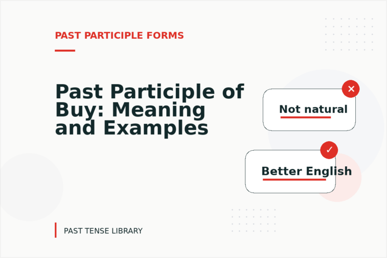 Past Participle of Buy: Meaning and Examples
