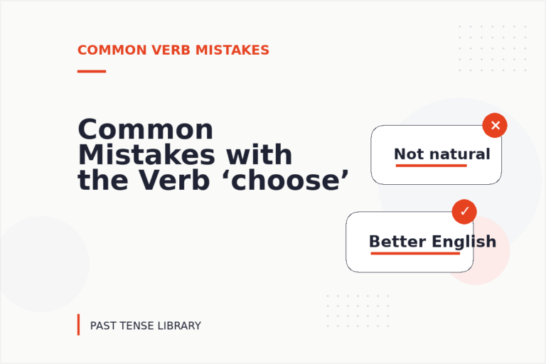 Common Mistakes with the Verb ‘choose’