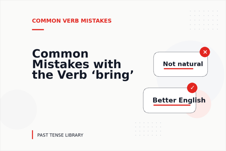 Common Mistakes with the Verb ‘bring’
